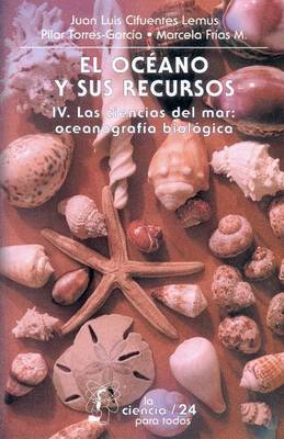 Book cover for El Oceano y Sus Recursos, IV. Las Ciencias del Mar