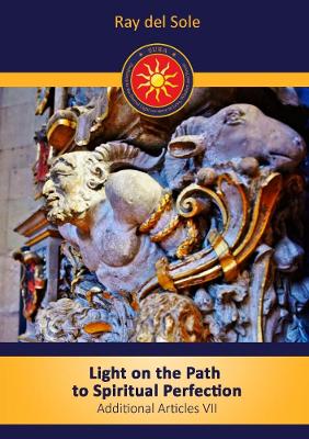 Book cover for Light on the Path to Spiritual Perfection - Additional Articles VII