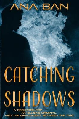 Book cover for Catching Shadows