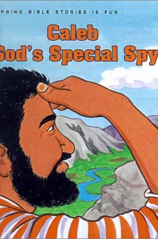 Cover of Caleb God's Special Spy