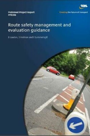Cover of Route safety management and evaluation guidance