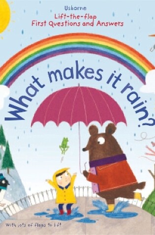 Cover of First Questions and Answers: What makes it rain?