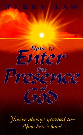 Book cover for How to Enter the Presence of God