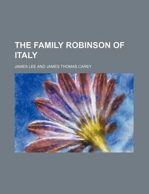 Book cover for The Family Robinson of Italy