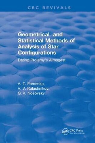 Cover of Geometrical and Statistical Methods of Analysis of Star Configurations Dating Ptolemy's Almagest