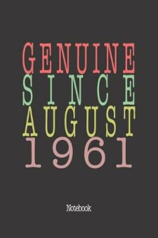 Cover of Genuine Since August 1961