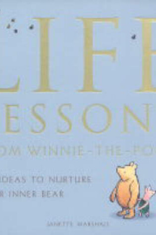 Cover of Life Lessons from Winnie-the-Pooh