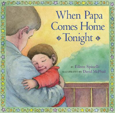 Book cover for When Papa Comes Home Tonight