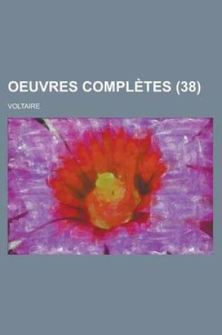 Cover of Oeuvres Completes (38 )