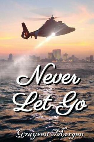 Cover of Never Let Go