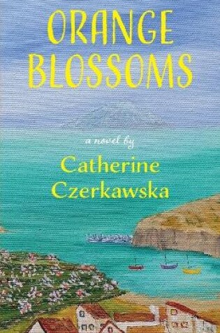 Cover of Orange Blossoms