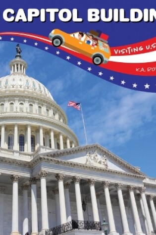 Cover of Visiting U.S. Symbols Capitol Building