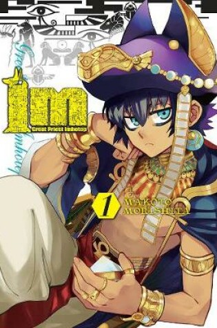 Cover of Im: Great Prince Imhotep, Vol. 1