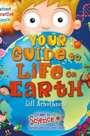 Cover of Your Guide to Life on Earth