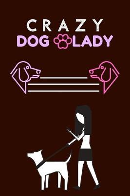 Book cover for Crazy Dog Lady