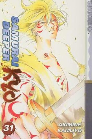 Cover of Samurai Deeper Kyo, Volume 31