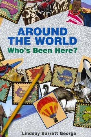 Cover of Around The World Who's Been Here