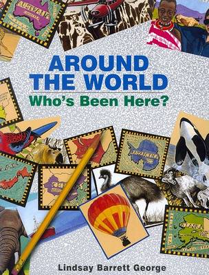 Book cover for Around The World Who's Been Here