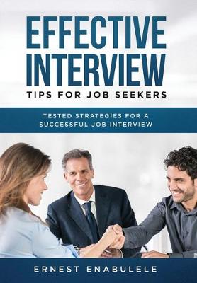 Book cover for Effective Interview Tips for Job Seekers