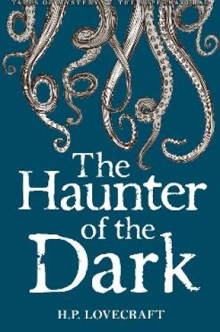 Cover of The Haunter of the Dark