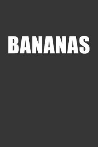 Cover of Bananas Notebook