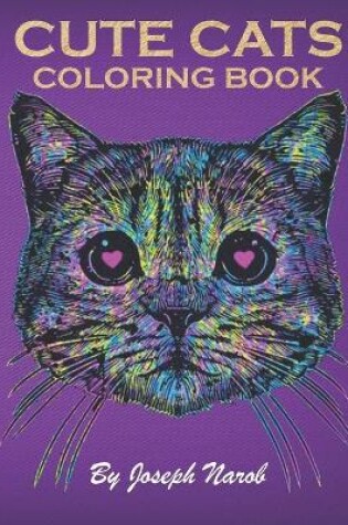 Cover of Cute Cats Coloring Book