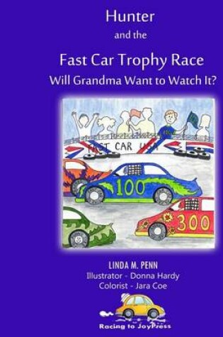 Cover of Hunter and the FastCar Trophy Race