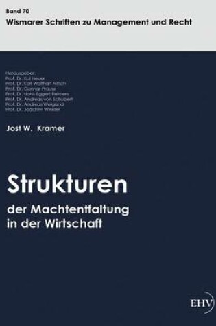 Cover of Strukturen Der Machtentfaltung in Der Wirtschaft