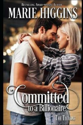 Cover of Committed to a Billionaire