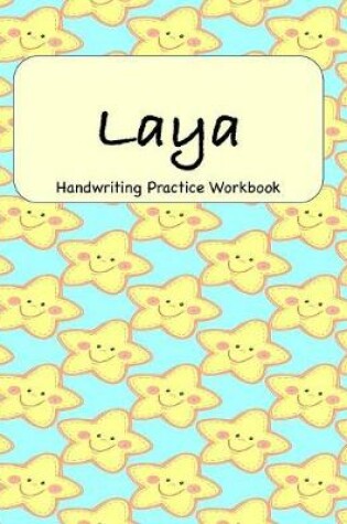 Cover of Laya - Handwriting Practice Workbook