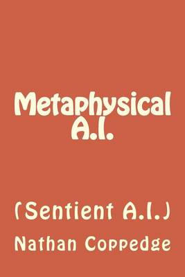 Book cover for Metaphysical A.I.