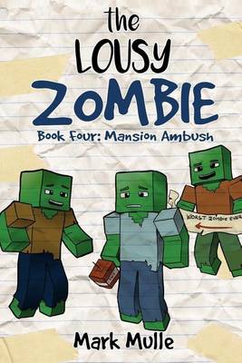 Book cover for The Lousy Zombie (Book 4)