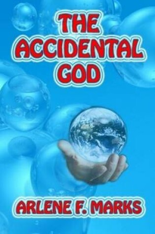 Cover of The Accidental God