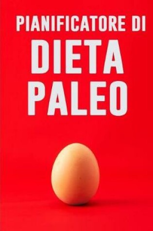Cover of Pianificatore di Dieta Paleo