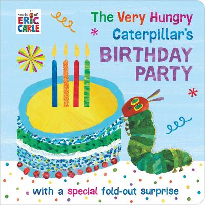 Book cover for The Very Hungry Caterpillar's Birthday Party
