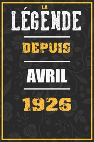 Cover of La Legende Depuis AVRIL 1926