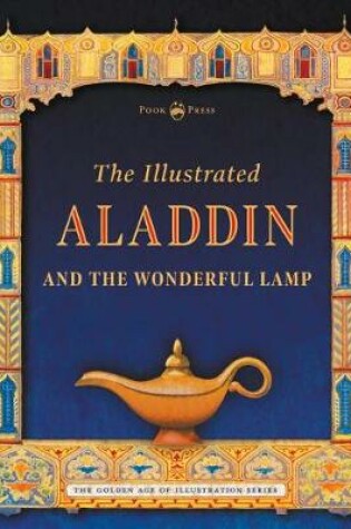 Cover of The Illustrated Aladdin and the Wonderful Lamp