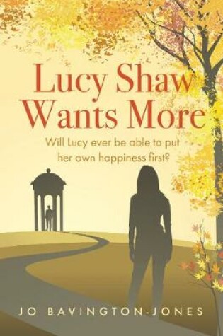Cover of Lucy Shaw Wants More