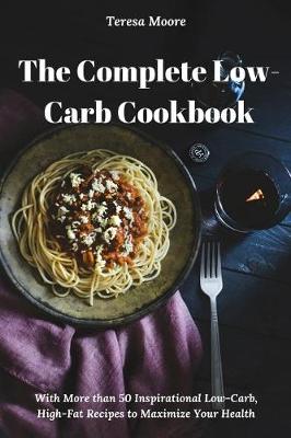 Cover of The Complete Low-Carb Cookbook