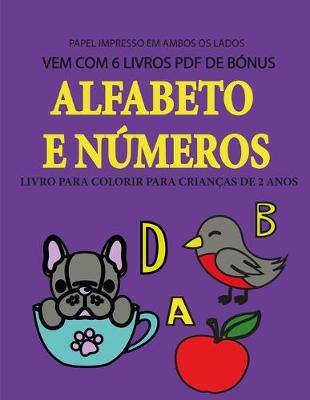 Cover of Livro para colorir para crianças de 2 anos (Alfabeto e números)