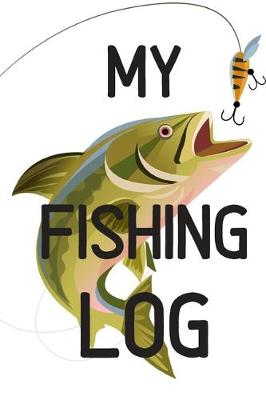 Book cover for My Fishing Log