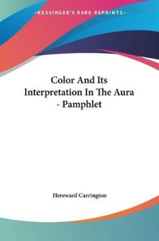 Cover of Color And Its Interpretation In The Aura - Pamphlet