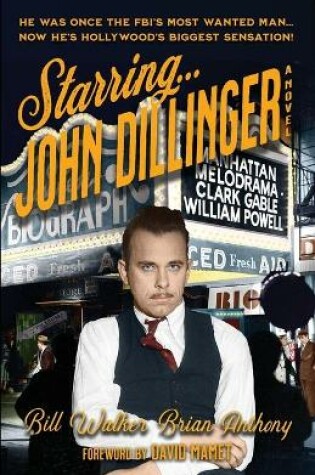 Cover of Starring... John Dillinger
