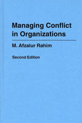 Cover of Managing Conflict in Organizations, 2nd Edition