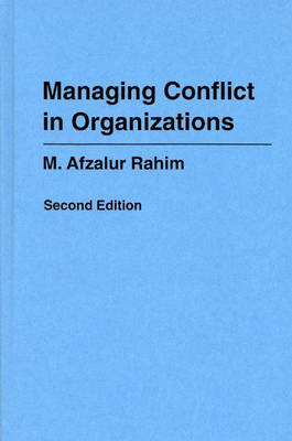 Book cover for Managing Conflict in Organizations, 2nd Edition