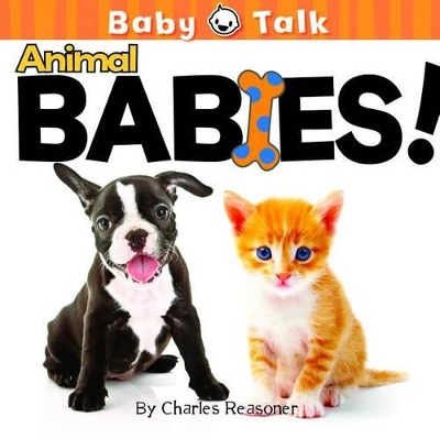Book cover for Baby Talk: Animal Babies!