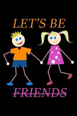 Book cover for Let' be Friends