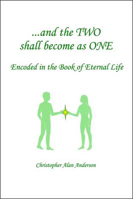 Book cover for ..and the Two Shall Become One