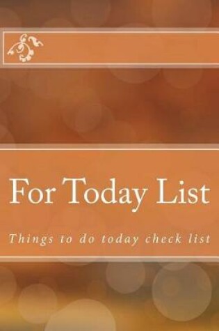 Cover of For Today List