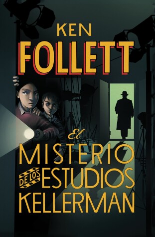 Book cover for El misterio de los estudios Kellerman / The Mystery of the Kellerman's Studio